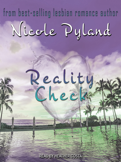 Title details for Reality Check by Nicole Pyland - Available